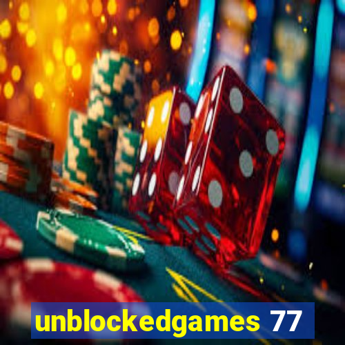 unblockedgames 77